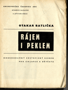 Rájem i peklem