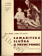 Samaritánská služba a první pomoc