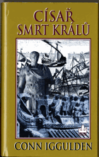 Císař - smrt králů