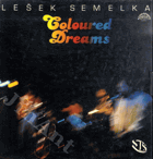 LP - Lešek Semelka - Coloured Dreams