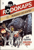 Rodokaps - Plástev jedu
