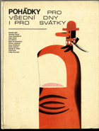 Pohádky pro všední dny i pro svátky
