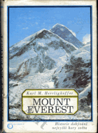 Mount Everest - Historie dobývání nejvyšší hory světa