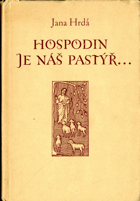 Hospodin je náš pastýř...