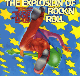 2LP - The Explosion Of Rock'N Roll