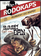 Rodokaps 1/92 - 19 - Bloudící Dan
