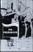 Můj I.Q - PODPIS AUTORKY