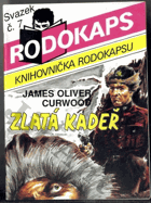 Rodokaps 7 - Zlatá kadeř