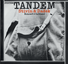 LP - System tandem - Koncert v Lublani - Jiří Stivín - Rudolf Dašek