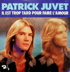 SP - Patrick Juvet - Le Monde Change