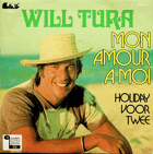 SP - Will Tura - Mon Amour A Moi...