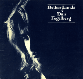 LP - Dan Fogelberg ‎– Nether Lands