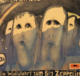 LP - Franz Josef Degenhardt – Die Wallfahrt Zum Big Zeppelin