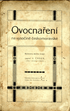 Ovocnaření na Vysočině českomoravské