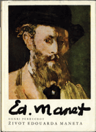 Život Édouarda Maneta