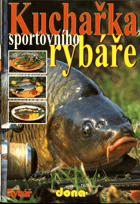 Kuchařka sportovního rybáře