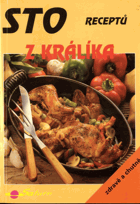 Sto receptů z králíka