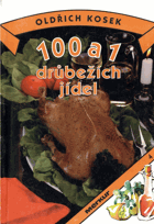 100 a 1 drůbežích jídel