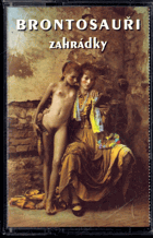 MC - Brontosauři - Zahrádky - Jan Saudek - cover