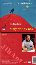 Malý princ v nás (Audiokniha) - čte David Novotný - NEROZBALENO !