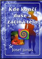 Kde končí duše a začíná tělo