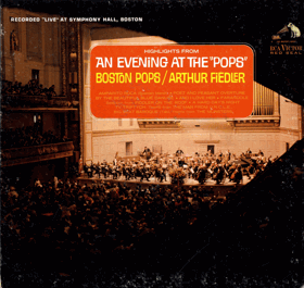 LP - The Boston Pops Orchestra, Arthur Fiedler – Highlights From An Evening At The