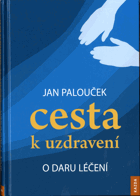 Cesta k uzdravení