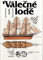 Válečné lodě. 1, Lodě veslové a plachetní do roku 1860