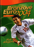 Bronzové Euro 2004