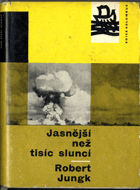 Jasnější než tisíc sluncí