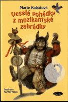 Veselé pohádky z muzikantské zahrádky