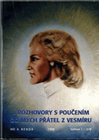 I. rozhovory s poučením od mých přátel z vesmíru