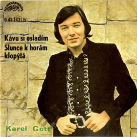 SP - Karel Gott - Kávu si osladím...