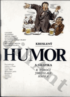 Kreslený humor a grafika k výročí Jaroslava Haška