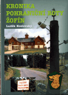 Kronika pohraniční roty Žofín