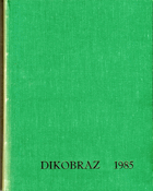 Dikobraz 1985 - ročník XLI - kompletní ročník