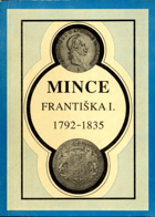 Mince Františka I. 1972 - 1835