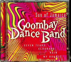 CD - Goombay Dance Band - Sun Of Jamaica- NEROZBALENO !