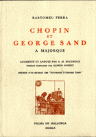 Chopin Et George Sand A Majorque - Francouzsky