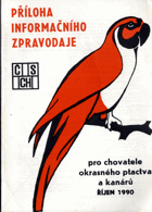 Příloha informačního zpravodaje pro chovatele okrasného ptactva a kanárů - 10/1990