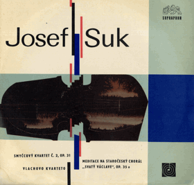 LP - Josef Suk - Smyčcový kvartet č. 2, op. 31