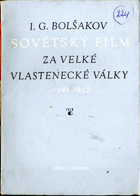 Sovětský film za Velké vlastenecké války 1941-1945