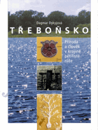 Třeboňsko - příroda a člověk v krajině pětilisté růže