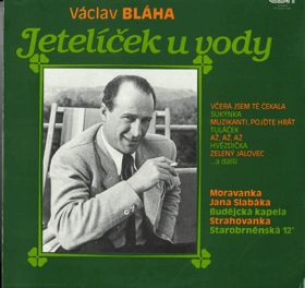 LP - Václav Bláha - Jetelíček u vody