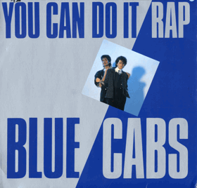 LP - Blue Cabs – You Can Do It Rap - Maxi Single