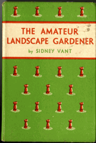 The Amateur Landscape Gardener