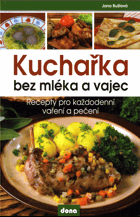 Kuchařka bez mléka a vajec