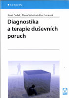 Diagnostika a terapie duševních poruch