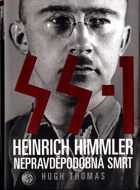 SS-1 - Heinrich Himmler - nepravděpodobná smrt