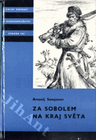 Za sobolem na kraj světa - pro čtenáře od 12 let